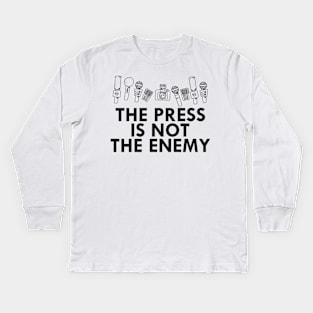 Media - The press is not the enemy Kids Long Sleeve T-Shirt